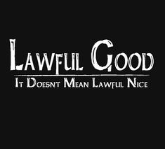 the logo for lawful good it doesn't mean laveli nices