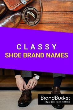 Whether it's for men, women, or children, we have the perfect name for your shoe brand. In this collection, you'll find 50+ catchy brand names for shoe Brands that will help you create a brand that people will love to wear. Check out the name ideas here! shoe brands, shoe brand name ideas, shoe brand logo ideas, shoe branding, shoe brand name, stylish business name, clothing brand name generator, clothing business name ideas catchy, clothing business, clothing business name ideas Company Name Generator, Classy Shoe