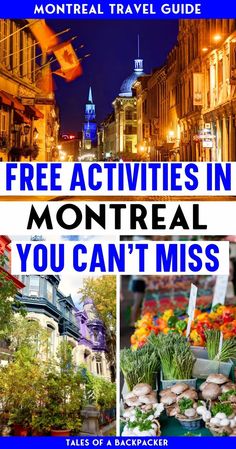 the front cover of a travel guide for free activities in montreal you can't miss