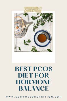 In this post you’ll learn about the best PCOS diet for hormonal imbalance and insulin resistance! Learning about the PCOS diet is one way to regulate your cycle, improve hormone balance, and reduce androgens. Find more PCOS hacks and natural fertility remedies at composednutrition.com. Fertility Remedies, How To Increase Fertility, Ovulation Tracking