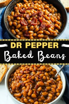 baked beans in a white bowl with bread on the side and text overlay that reads dr pepper baked beans