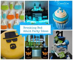 a collage of photos with the words breaking bad adult party ideas on them and images of cupcakes