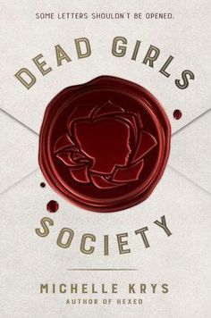 the dead girls society by michele kryss