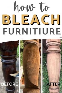 how to bleach furniture before and after