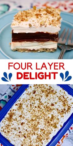 four layer delight dessert on a plate with fork and knife in the background, text overlay says four layer delight