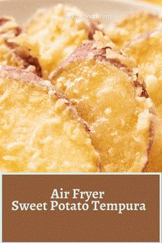 air fryer sweet potato tempura recipe on a plate with text overlay