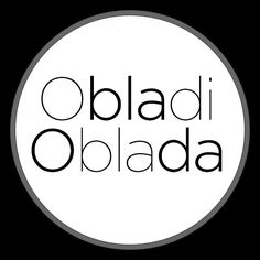 the word obladia in black and white on a round button that says obladia