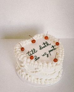 there is a cake with writing on it