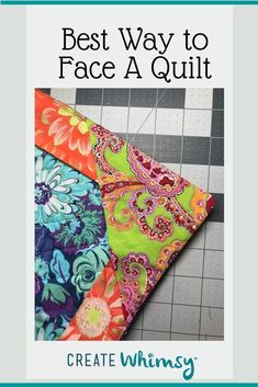 the best way to face a quilt is with this free pattern from create whimsy