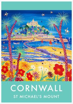 Cornish art poster print of St Michael's Mount in Cornwall by artist John Dyer. Perfect wall art poster for your home or office. Palm trees Key Painting, St Michael's Mount, Eco Friendly Art, Rising Tide, Vintage Style Art, Art Calendar, Painting Artist, School Art Projects