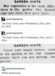 an old newspaper page with two texts on it and the caption reads garden hints, but vegetables at the store hide them from the garden like easter eggs