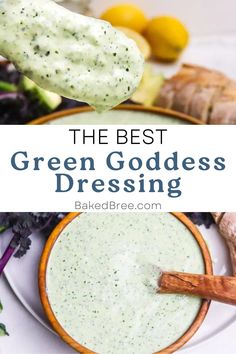 the best green goddess dressing in a bowl