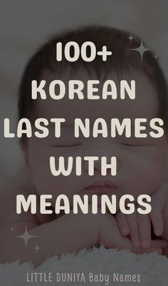 100+ KOREAN LAST NAMES WITH MEANINGS