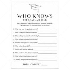 Printable Who Knows The Graduate Best Graduation Party Game by LittleSizzle Graduate Questionnaire, Graduation Party Ideas Games Activities, Nurse Grad Party Games, How Well Do You Know The Graduate, Games To Play At Graduation Party, Things To Do At Graduation Party