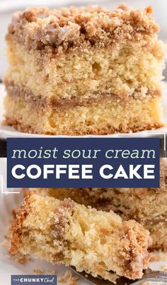 two pieces of coffee cake on a plate with the words, most sour cream coffee cake