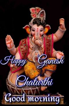 happy ganeshi with good morning message