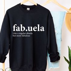 Fabuela Sweatshirt, Abuela Gift Hoodie For Spanish Granny Birthday Gift, Abuela Meaning Sweater, Grandma Life Hoodie, Cool Abuela Sweatshirt ORDERING: 1. Review all photos 2. Choose Size and Color from drop-down menu 3. If personalization box is available, add your text color 4. Add each shirt to cart one at a time 5. Click "Add to Cart" - you can go back to add more products 6. Click "Proceed to Checkout" 7. Add note to seller for any requests BULK DISCOUNTS AND SPECIAL REQUESTS: We offer bulk Casual Black Sweatshirt For Birthday, Black Casual Sweatshirt, Black Long Sleeve Sweatshirt For Birthday, Chocolate Abuelita, Digital Printer, Olive Green Color, Saint Louis, Christmas Sweatshirts, Text Color