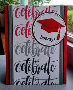 a handmade graduation card with the words celebrate and a red cap on it's top