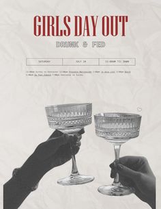 two people toasting wine glasses with the words girls day out written on them in red