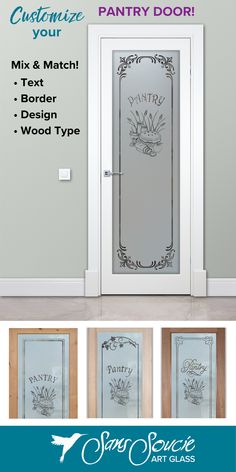 an advertisement for a door with the words, customize your pantry door mix and match