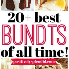 20 + best bundts of all time by positivelysplendia com