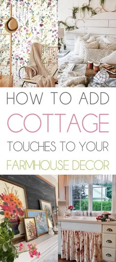 how to add cottage touches to your farmhouse style decor in the fall and winter months