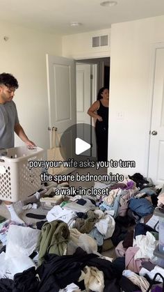 a man standing in front of a pile of clothes next to a laundry basket with the words pov your wife asks you to turn the spare bedroom into a walk - in closet