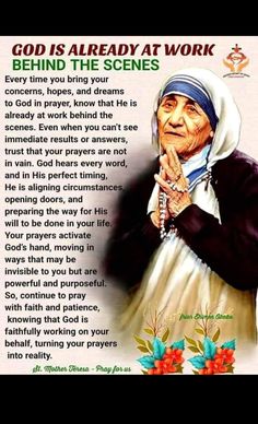 an old woman holding her hands together with the words, god is already at work behind the scenes