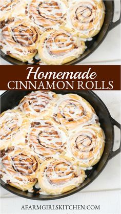 homemade cinnamon rolls in a cast iron skillet with text overlay that says homemade cinnamon rolls