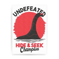 Hide seek nessie print poster wall art decor - Graphic Gear The Loch Ness Monster, Loch Ness Monster, Forest Illustration, Loch Ness, Fishing Humor, White Paper, Metal Posters Design, Funny Design