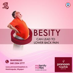 Obesity Can lead to lower back pain. #Pranaamhospitals #doctors #patients #hospitals #madinaguda #hyderabad #Kukatpally #health #wellness #obesity Pharmacy Poster, Christmas Creatives, Body Enhancement, Healthcare Ads, General Medicine, Health Ads, Pediatric Surgery, Graphic Design Posters Layout, Brochure Psd