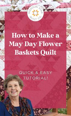 Save this tutorial for the Fabric May Day Flower Basket Quilt for Easter Day! Basket Quilt Block, Flower Basket Quilt, May Day Baskets, Floral Quilts