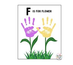 two hand prints with the words f is for flower