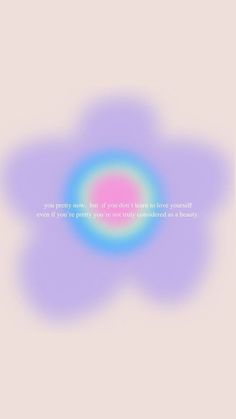 a blue and pink flower with a quote on the bottom that says, you are more than if you don't have yourself