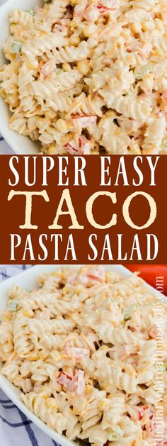 this easy taco pasta salad is the perfect side dish for any meal