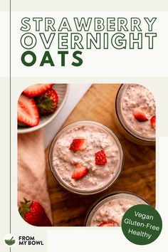 two glasses filled with oatmeal and strawberries