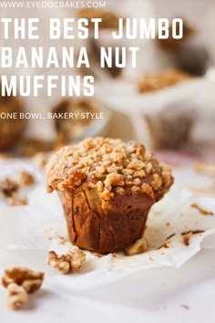 the best jumbo banana nut muffins on a white napkin with text overlay