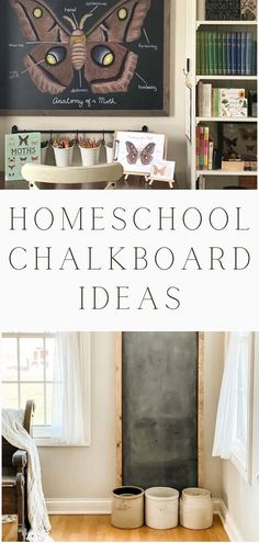 two pictures with the words homeschool chalkboard ideas on them and an image of a