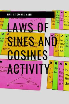 several pieces of paper with words and pictures on them that say laws of sines and cosins activity