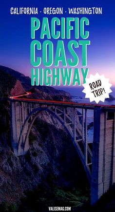 the pacific coast highway with text overlaying it