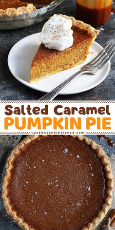 This Salted Caramel Pumpkin Pie is a simple pumpkin dessert that's a dinner favorite! The addition of salted caramel makes this pumpkin pie recipe the best. Add this homemade pie to your easy dinner party recipes or simple Thanksgiving desserts! Caramel Pumpkin Pie, The Best Pumpkin Pie Recipe, Easy Pumpkin Pie Recipe, Pie Recipe Easy, The Best Pumpkin Pie, Best Pumpkin Pie Recipe, Pumpkin Pie Recipe Easy, Recipe For Fall, Caramel Pumpkin