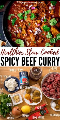 the recipe for this healthy slow cooked spicy beef curry is shown in two different pictures