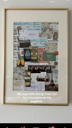 a framed photo with the words we keep little things from our first international trip together