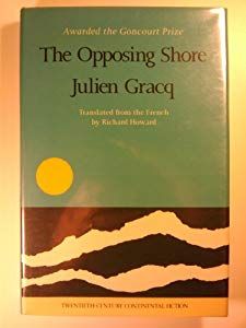 the opposing shore by julien gracq, translated from the french language and illustrated by michael