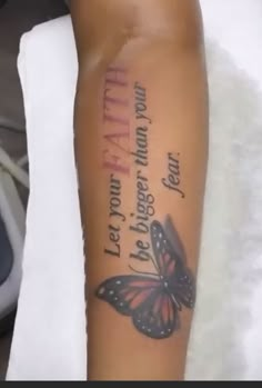 a woman's arm with a butterfly on it that says, faith is the best form of love