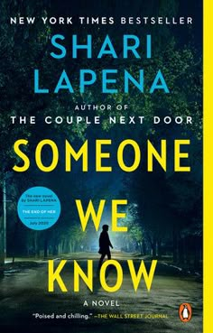 the cover of someone we know by shari lapena, with an image of a person walking down a road