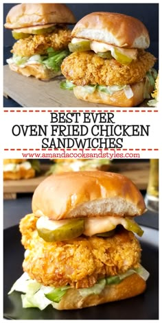 two chicken sandwiches stacked on top of each other with the words best ever oven fried chicken sandwiches