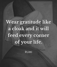 Spiritual Psychology, Strength Of A Woman, Rumi Quotes, No Regrets, Life Rules, Meaningful Life, Gratitude Quotes, Thoughts And Feelings, Rumi