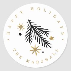 the happy holidays sticker is shown in gold and black on a round white background