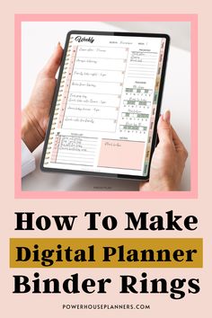 a binder with the title how to make a digital planner binder rings